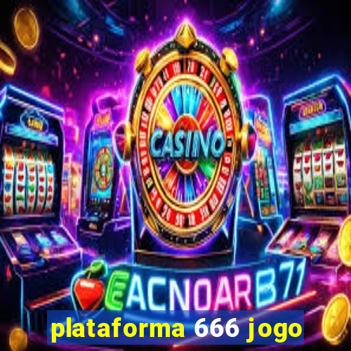 plataforma 666 jogo